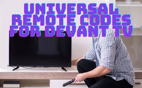 Programming Universal Remote Codes For Devant TV [2024].